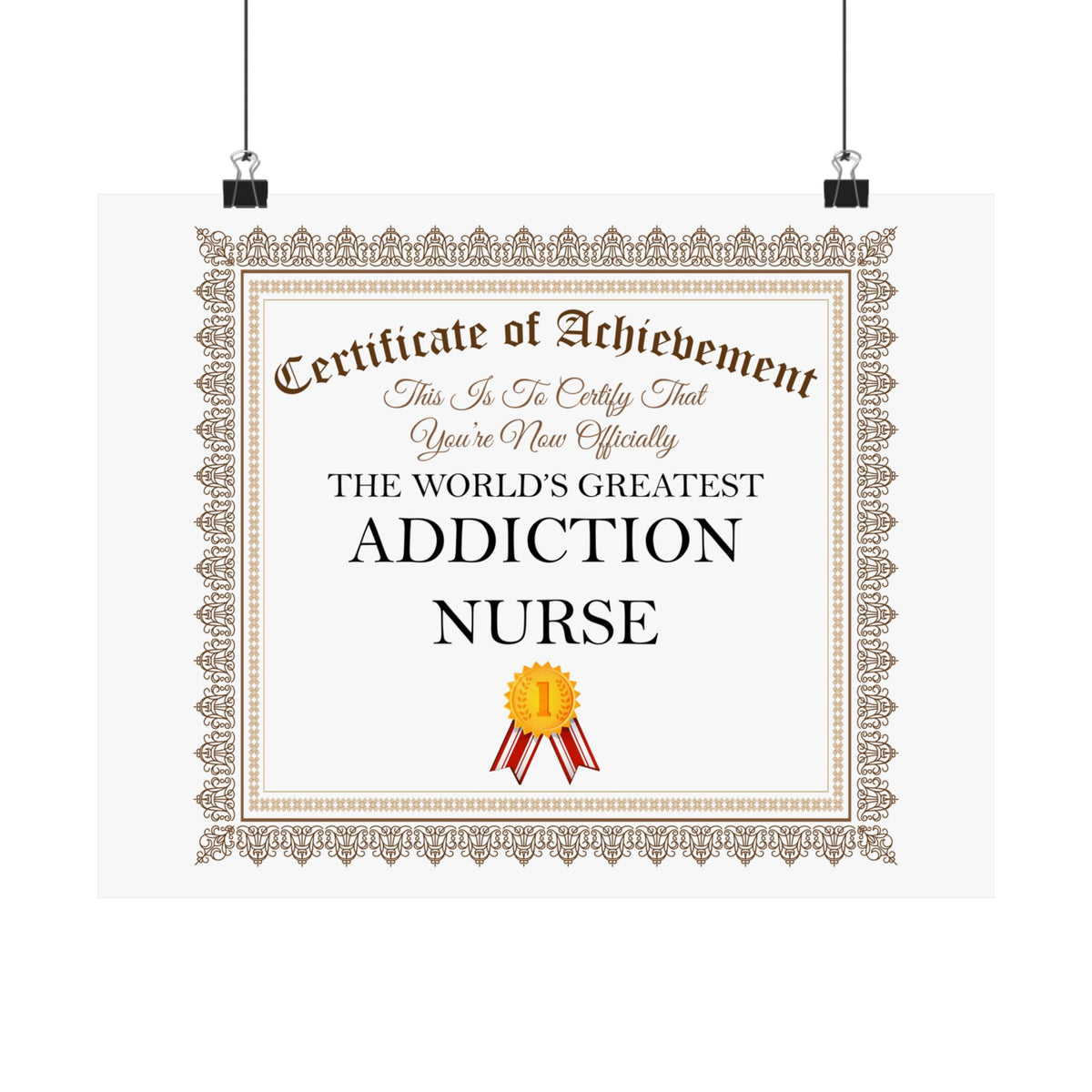 World's Greatest Addiction Nurse - 14 in x 11 in Matte Poster