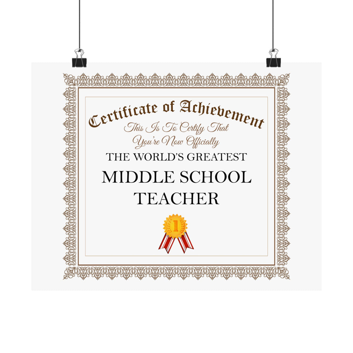 World's Greatest Middle School Teacher - 14 in x 11 in Matte Poster