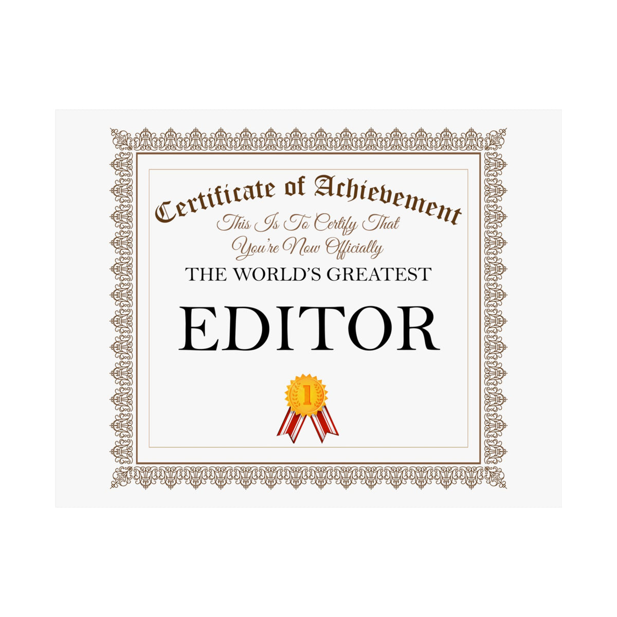 World's Greatest Editor - 14 in x 11 in Matte Poster