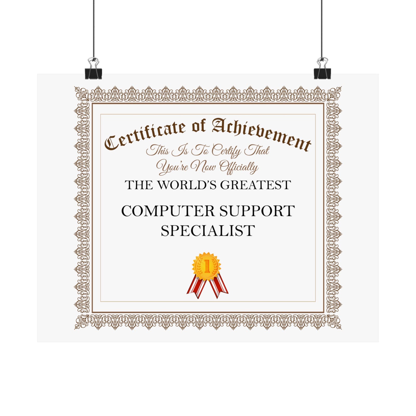 World's Greatest Computer Support Specialist - 14 in x 11 in Matte Poster