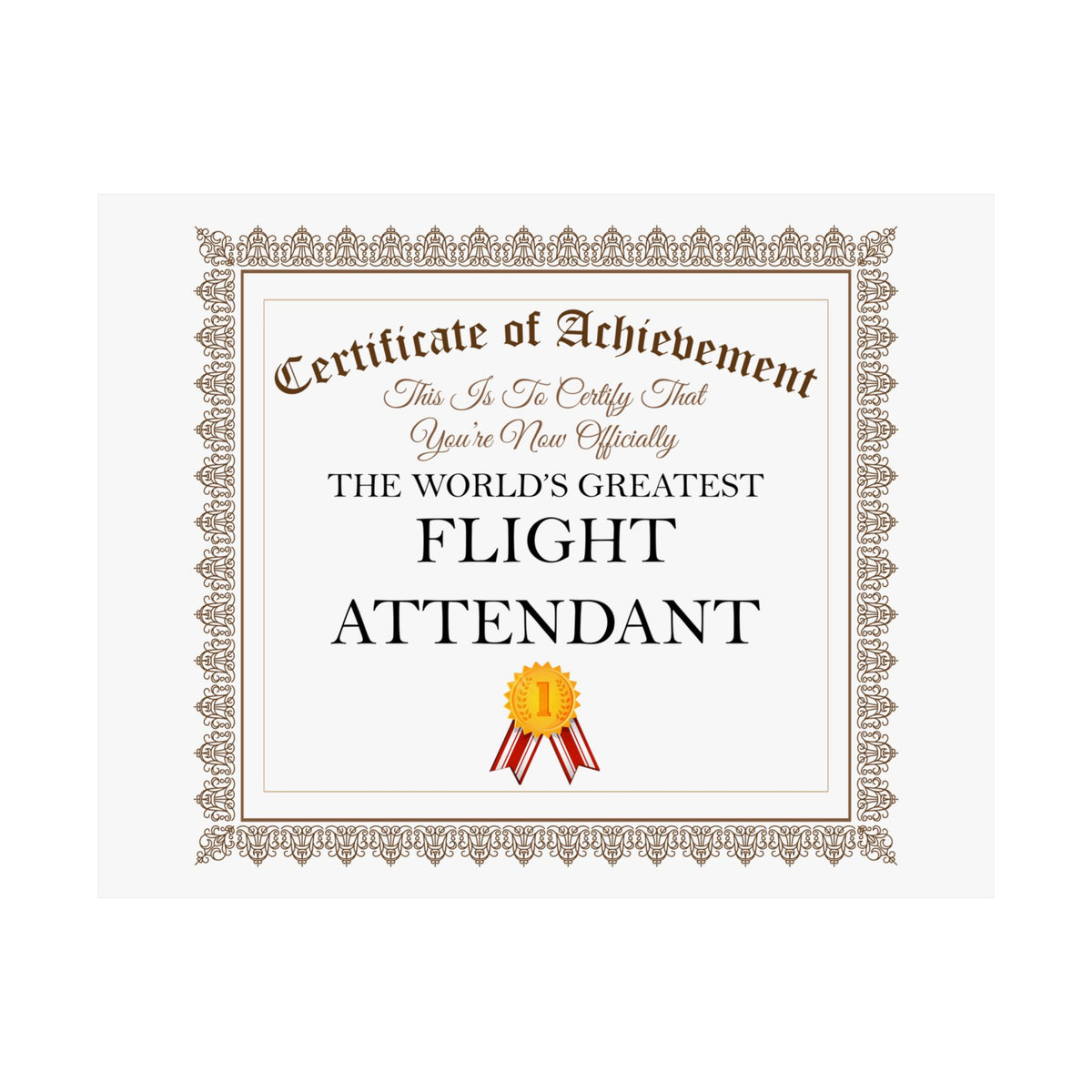 World's Greatest Flight Attendant - 14 in x 11 in Matte Poster