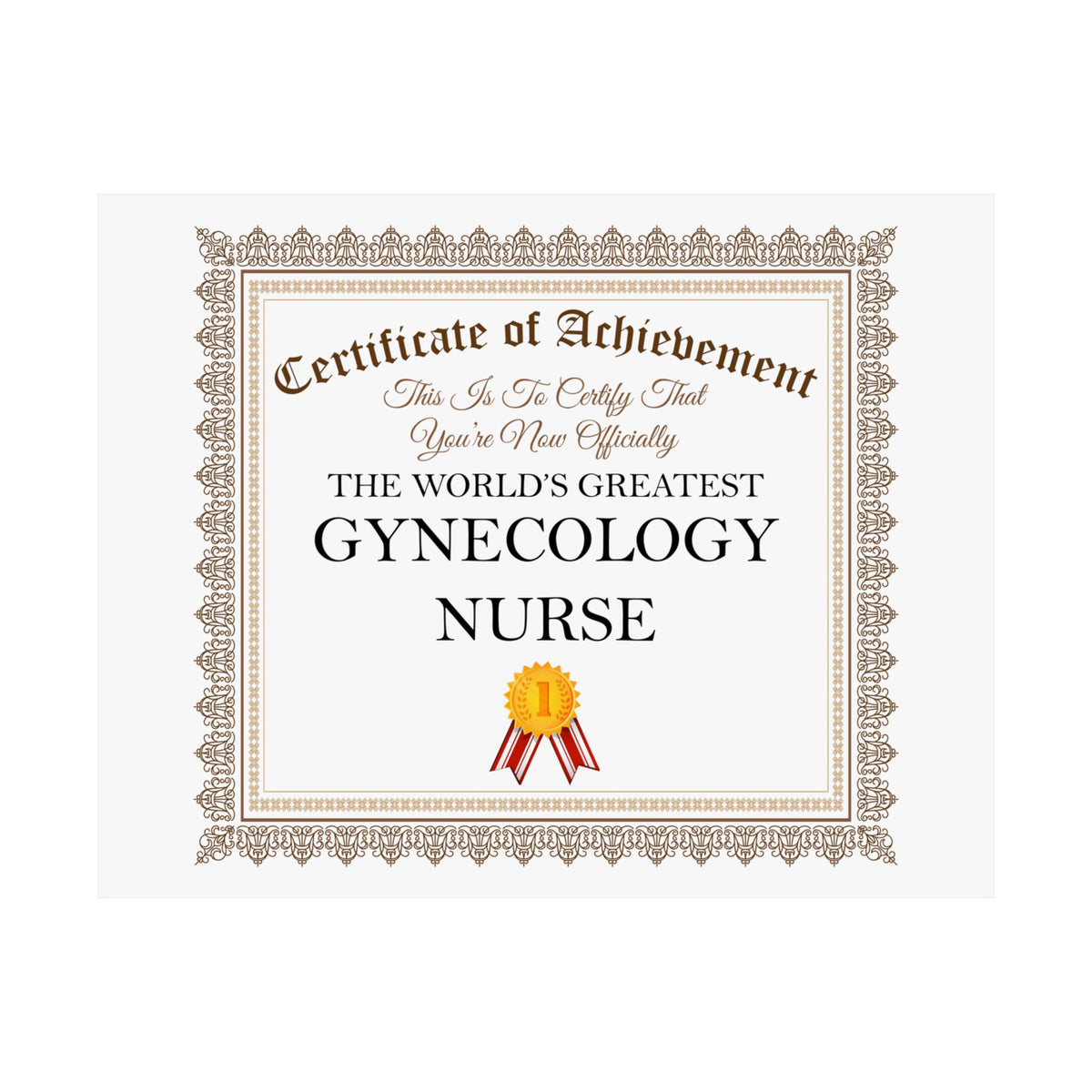 World's Greatest Gynecology Nurse - 14 in x 11 in Matte Poster