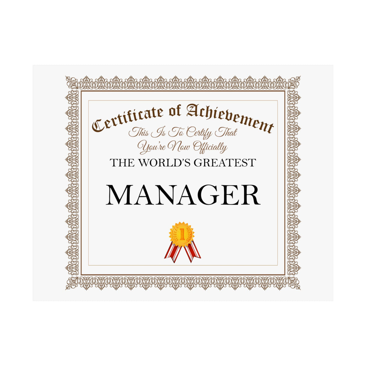 World's Greatest Manager - 14 in x 11 in Matte Poster