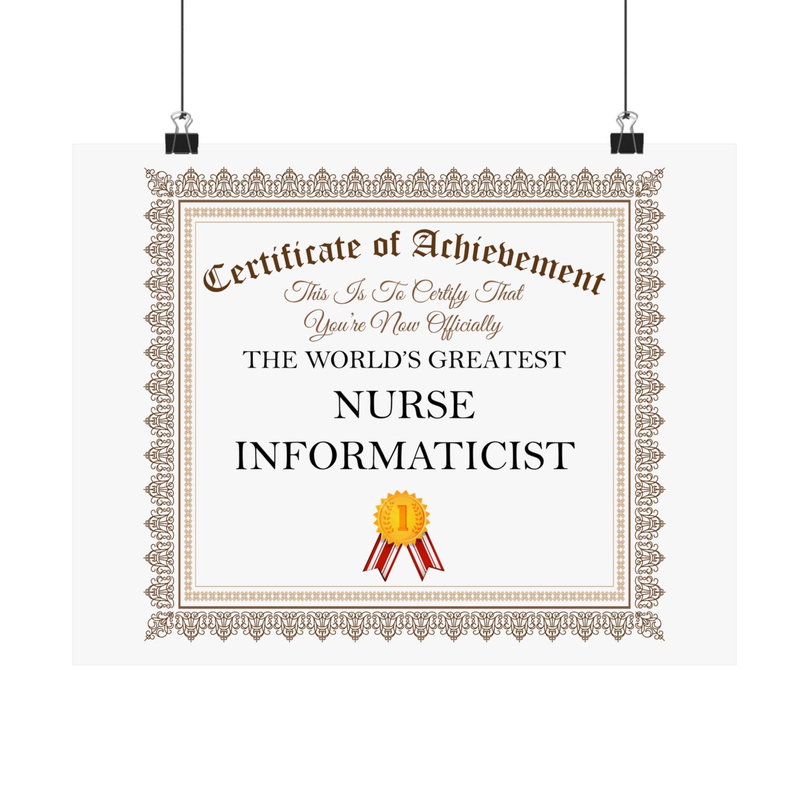 World's Greatest Nurse Informaticist - 14 in x 11 in Matte Poster