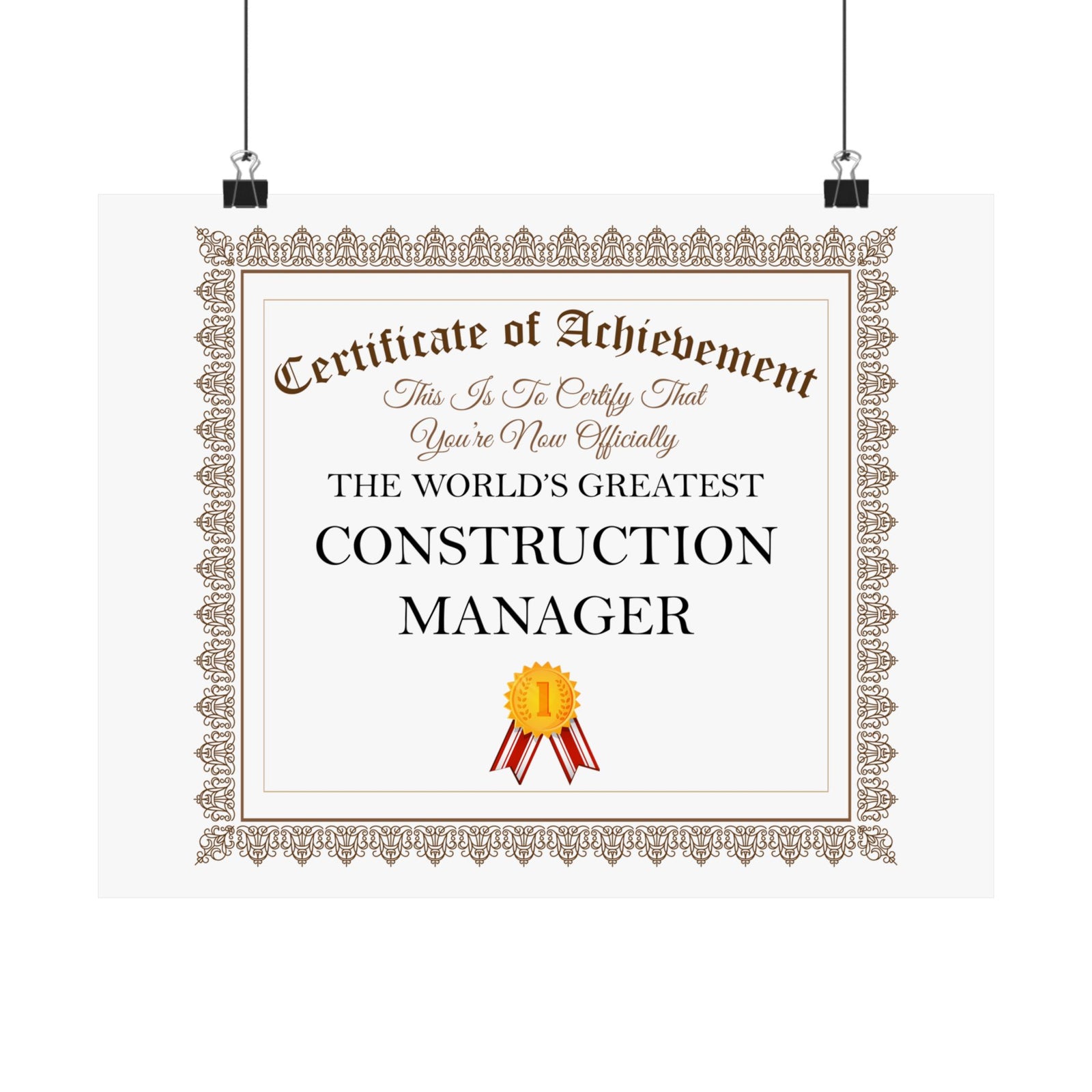 World's Greatest Construction Manager - 14 in x 11 in Matte Poster