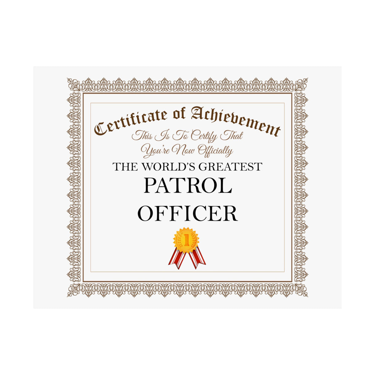 World's Greatest Patrol Officer - 14 in x 11 in Matte Poster
