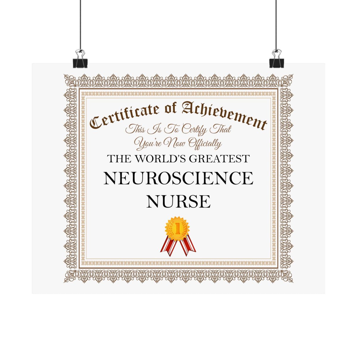 World's Greatest Neuroscience Nurse - 14 in x 11 in Matte Poster