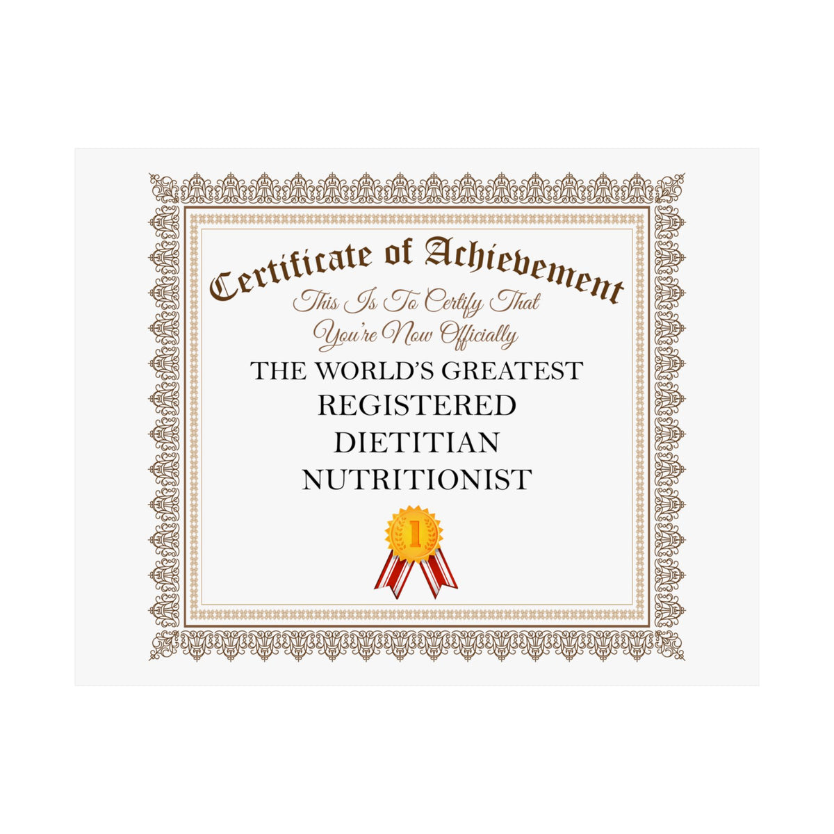 World's Greatest Registered Dietitian Nutritionist - 14 in x 11 in Matte Poster