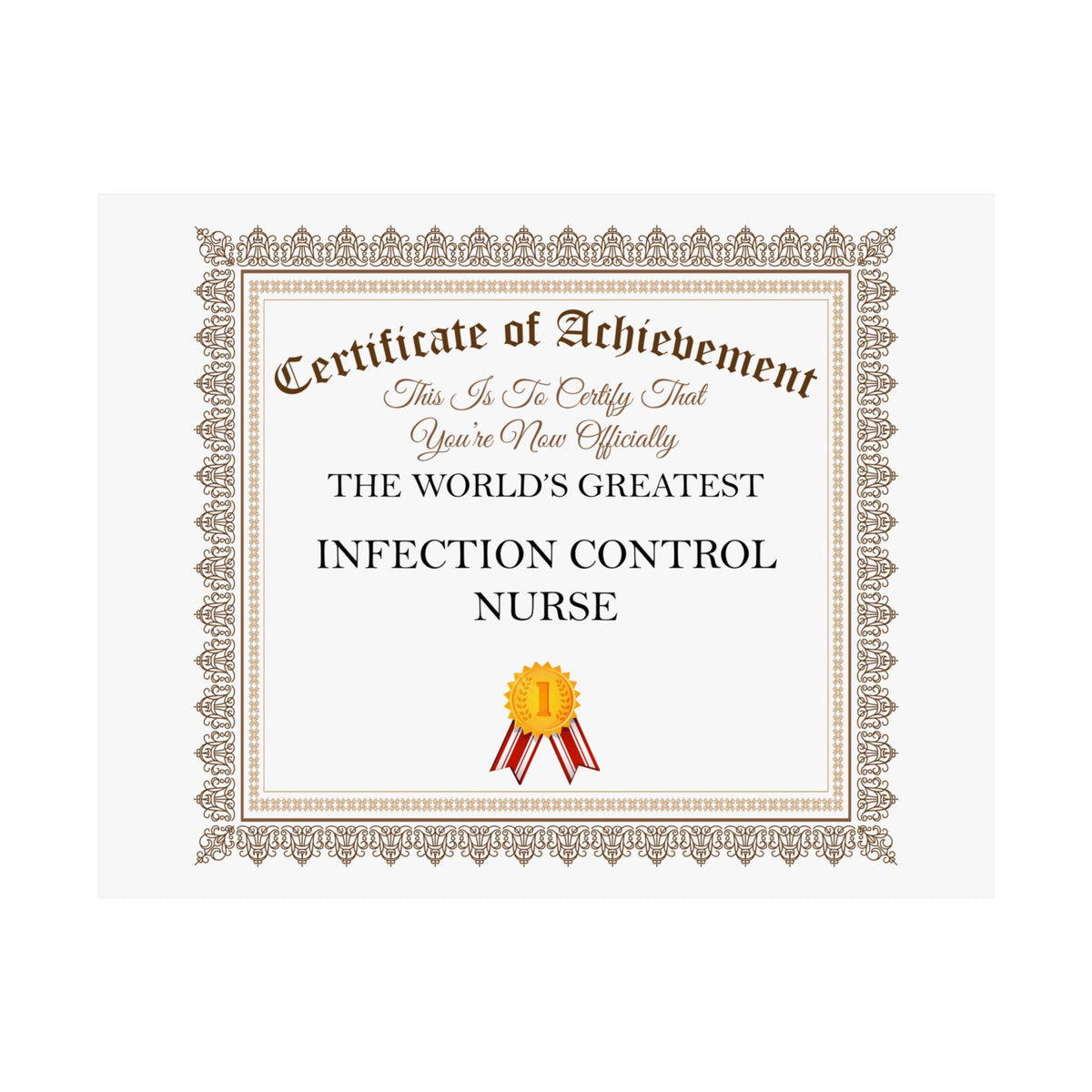 World's Greatest Infection Control Nurse - 14 in x 11 in Matte Poster