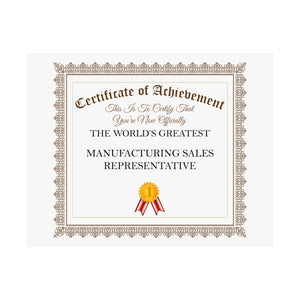 World's Greatest Manufacturing Sales Representative - 14 in x 11 in Matte Poster