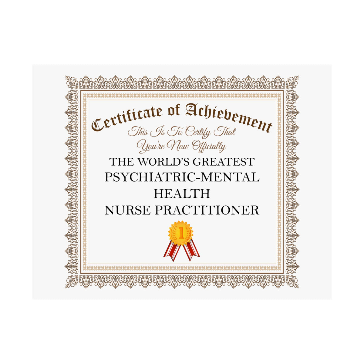 World's Greatest Psychiatric-Mental Health Nurse Practitioner - 14 in x 11 in Matte Poster