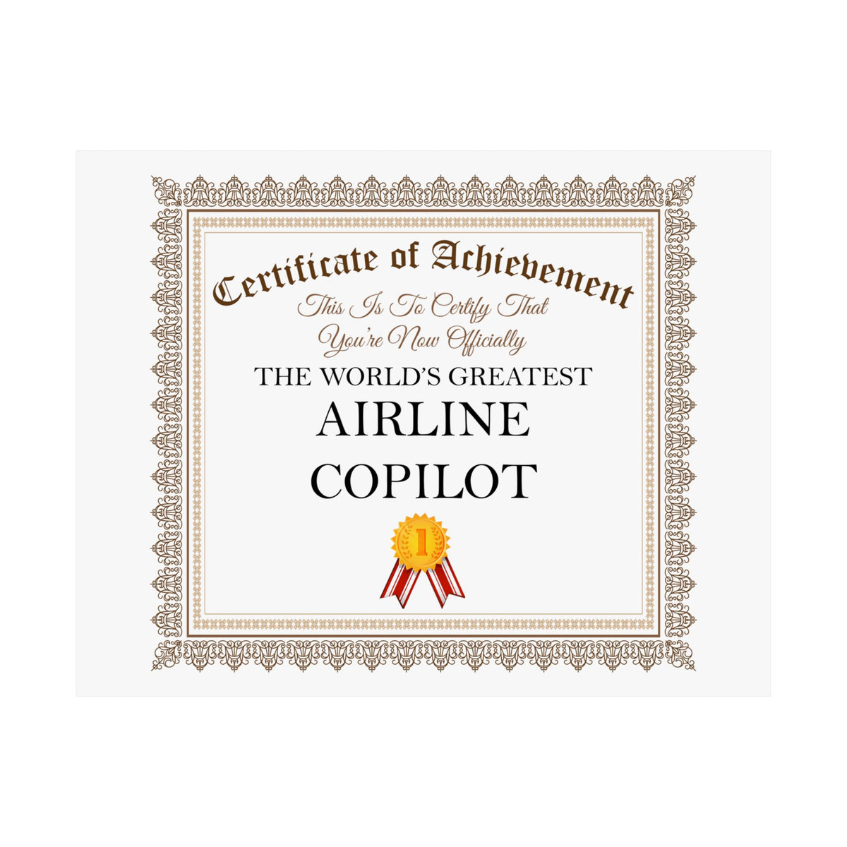 World's Greatest Airline Copilot - 14 in x 11 in Matte Poster