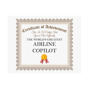 World's Greatest Airline Copilot - 14 in x 11 in Matte Poster