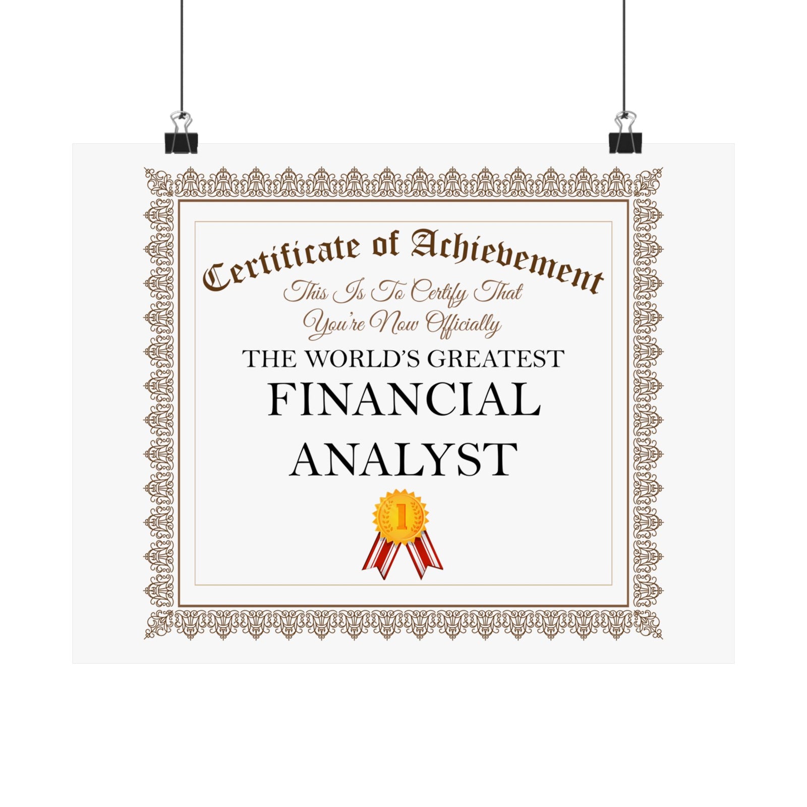 World's Greatest Financial Analyst - 14 in x 11 in Matte Poster