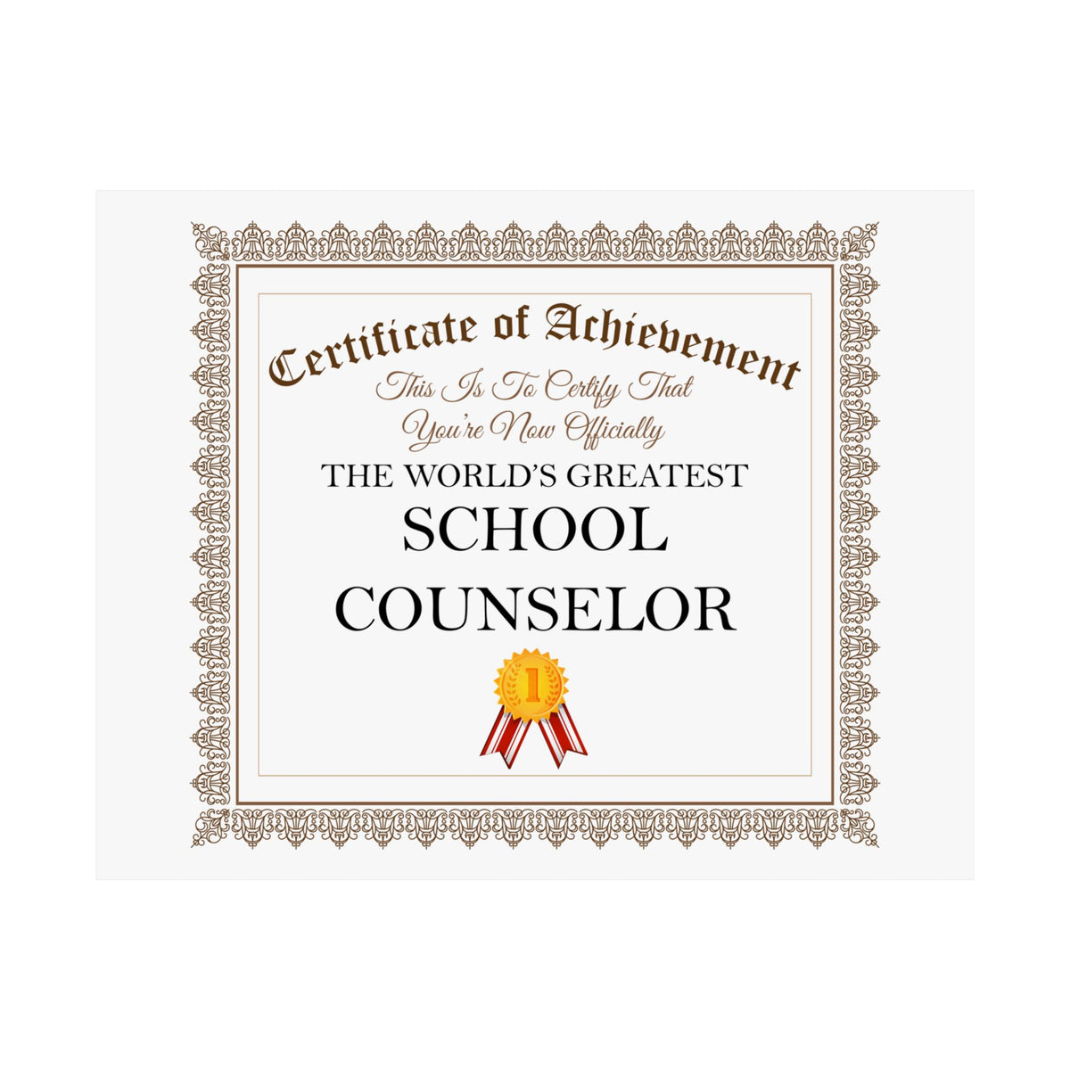 World's Greatest School Counselor - 14 in x 11 in Matte Poster