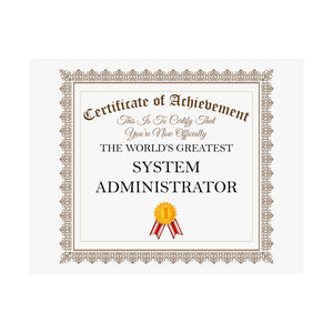 World's Greatest System Administrator - 14 in x 11 in Matte Poster