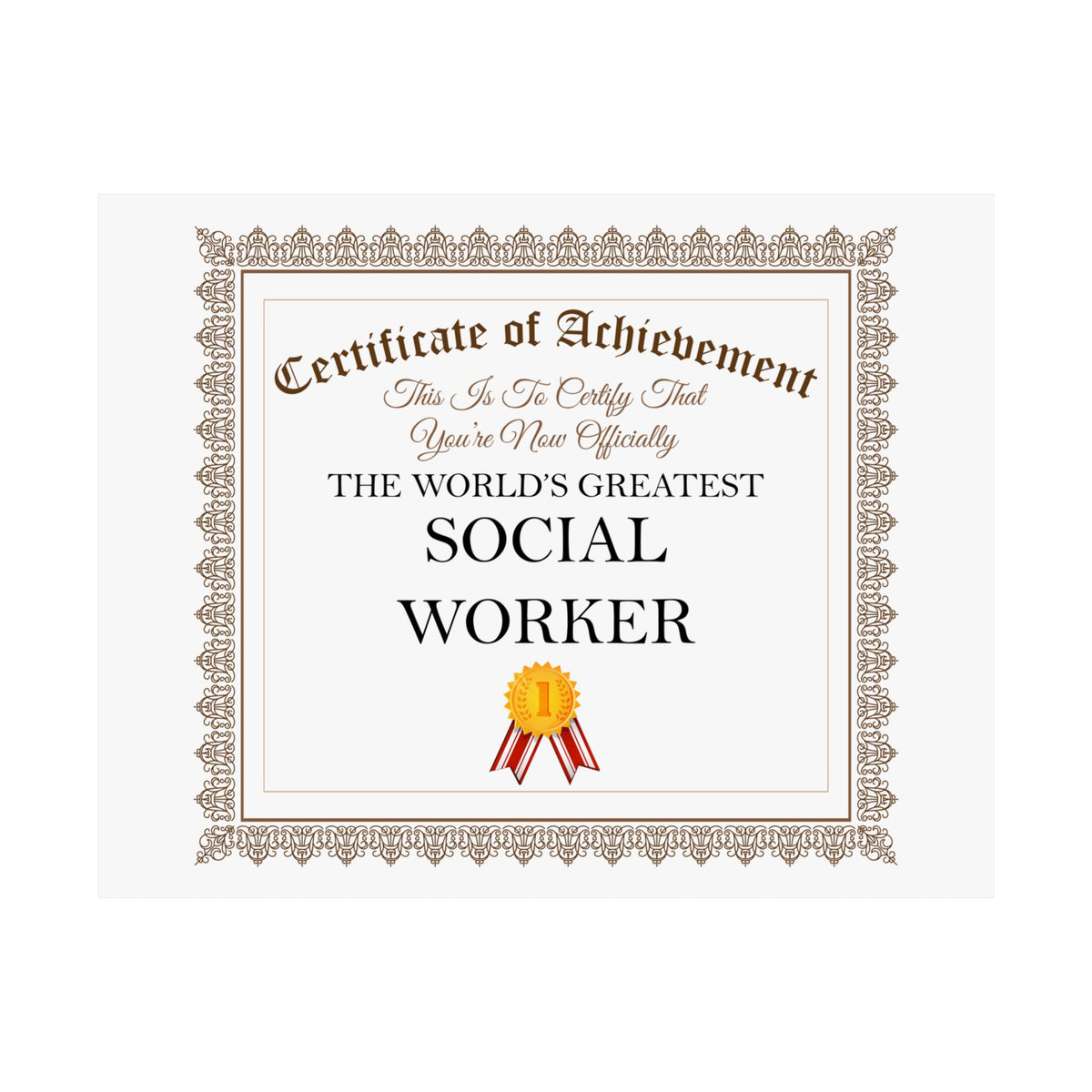 World's Greatest Social Worker - 14 in x 11 in Matte Poster