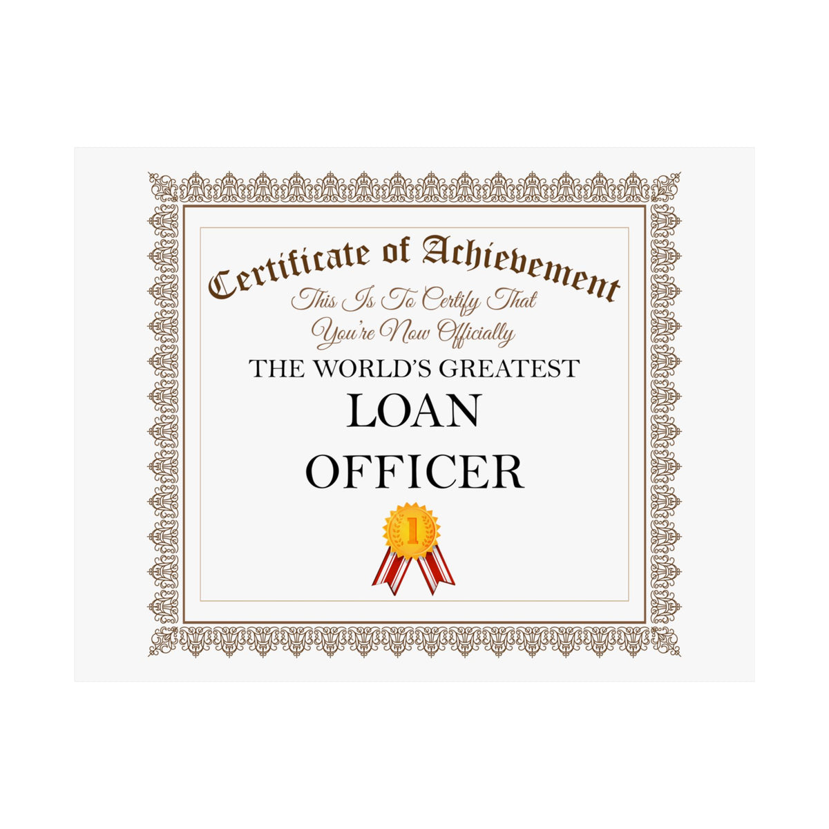 World's Greatest Loan Officer - 14 in x 11 in Matte Poster