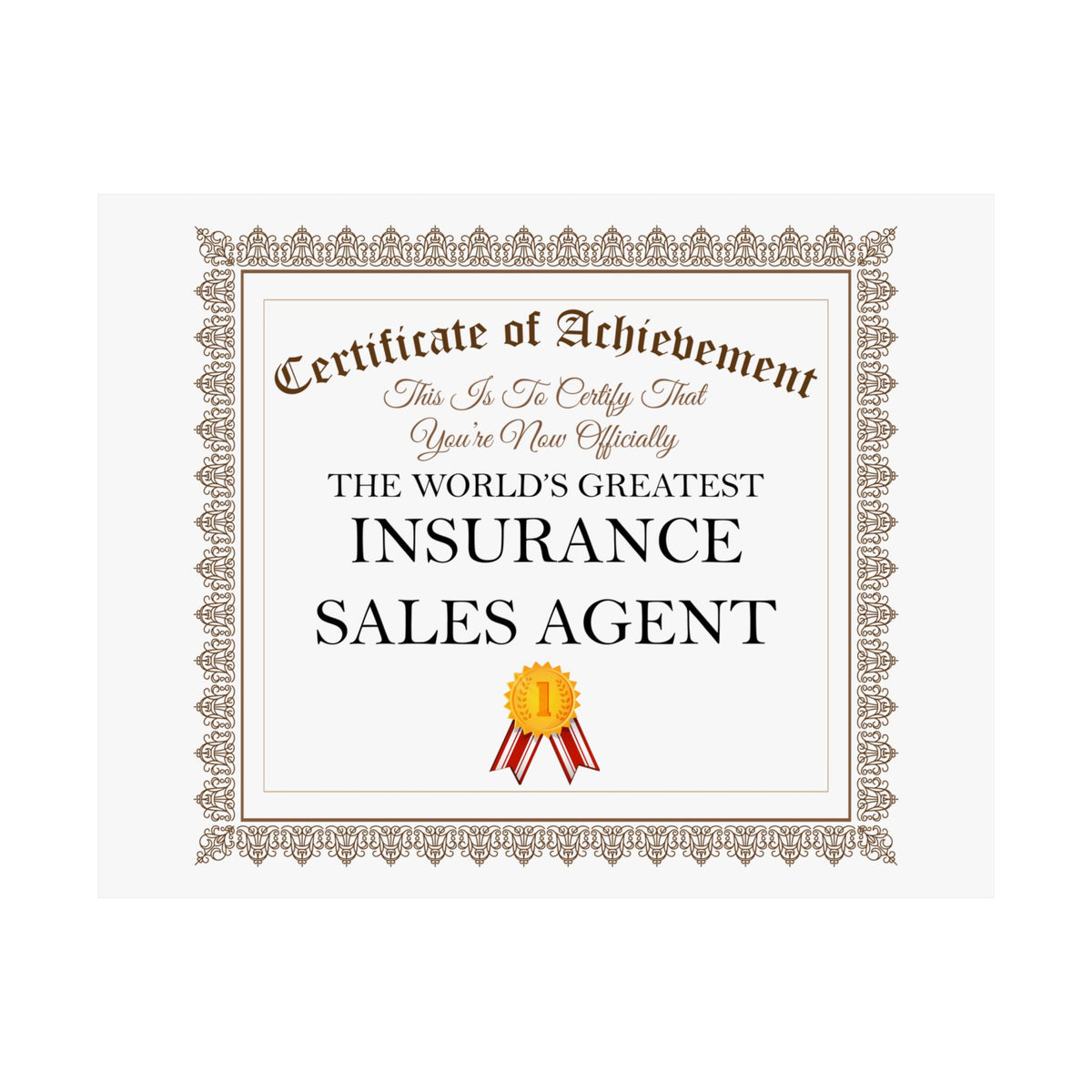 World's Greatest Insurance Sales Agent - 14 in x 11 in Matte Poster