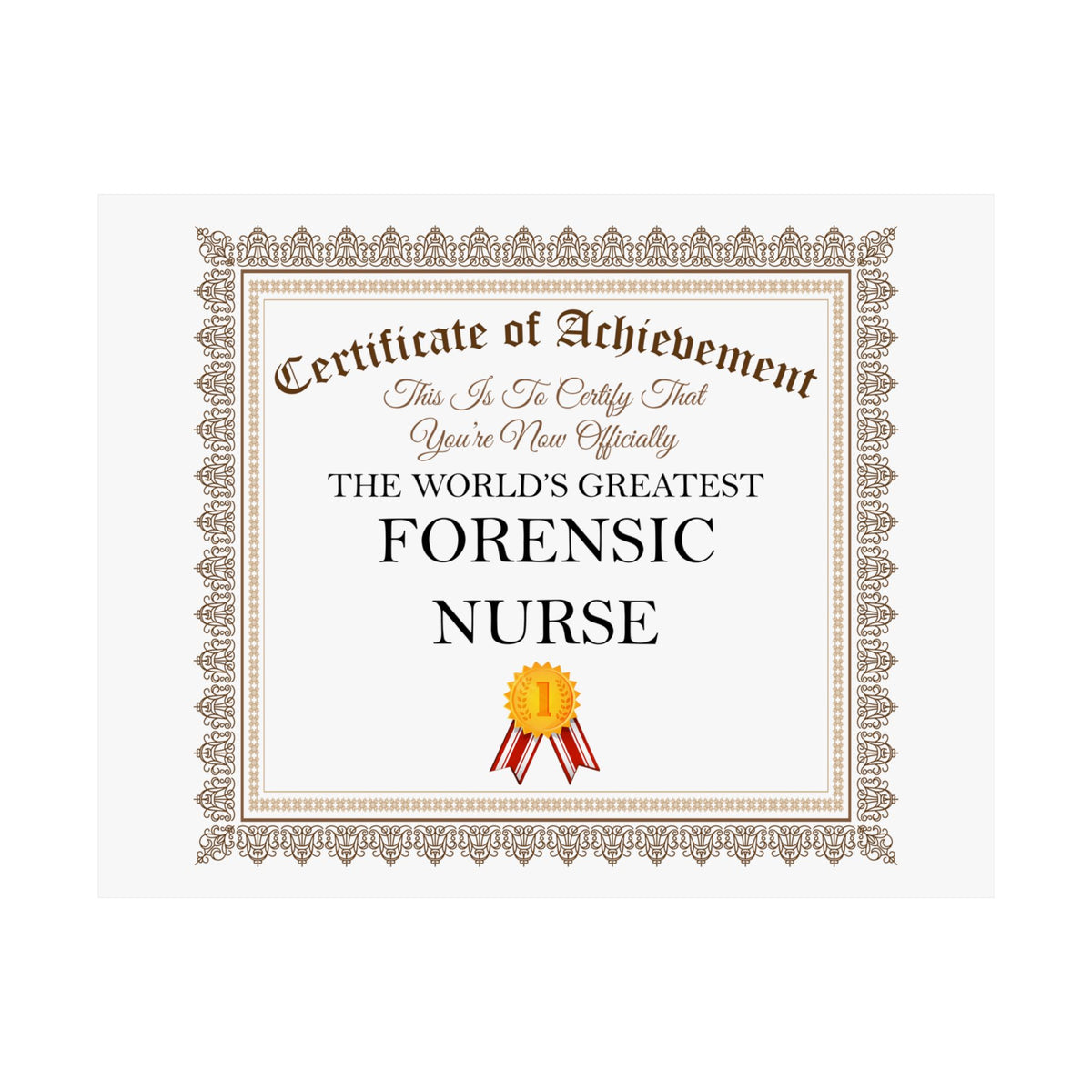 World's Greatest Forensic Nurse - 14 in x 11 in Matte Poster