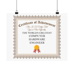 World's Greatest Computer Hardware Engineer - 14 in x 11 in Matte Poster