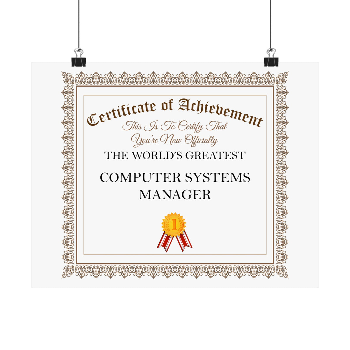 World's Greatest Computer Systems Manager - 14 in x 11 in Matte Poster