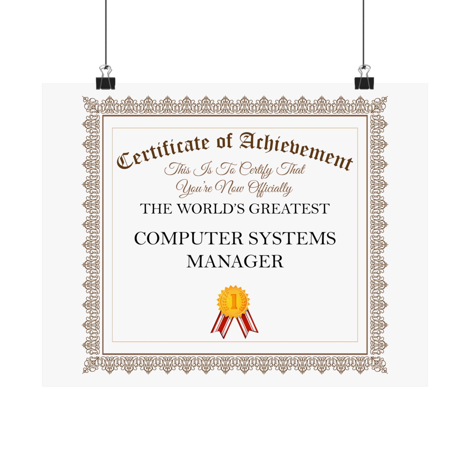 World's Greatest Computer Systems Manager - 14 in x 11 in Matte Poster