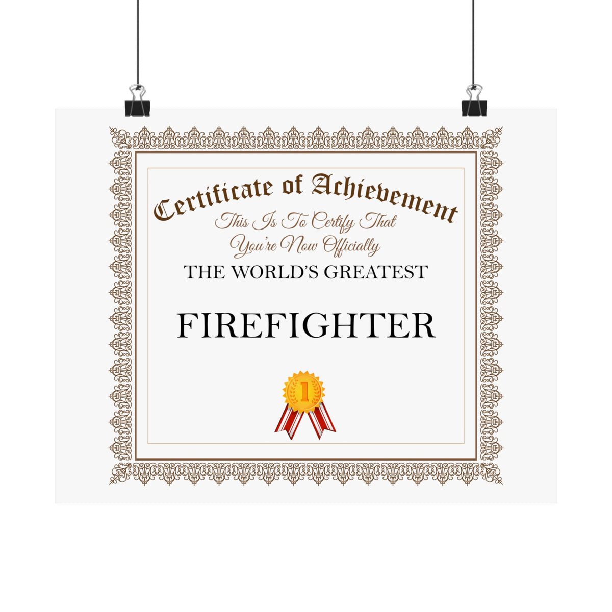 World's Greatest Firefighter - 14 in x 11 in Matte Poster