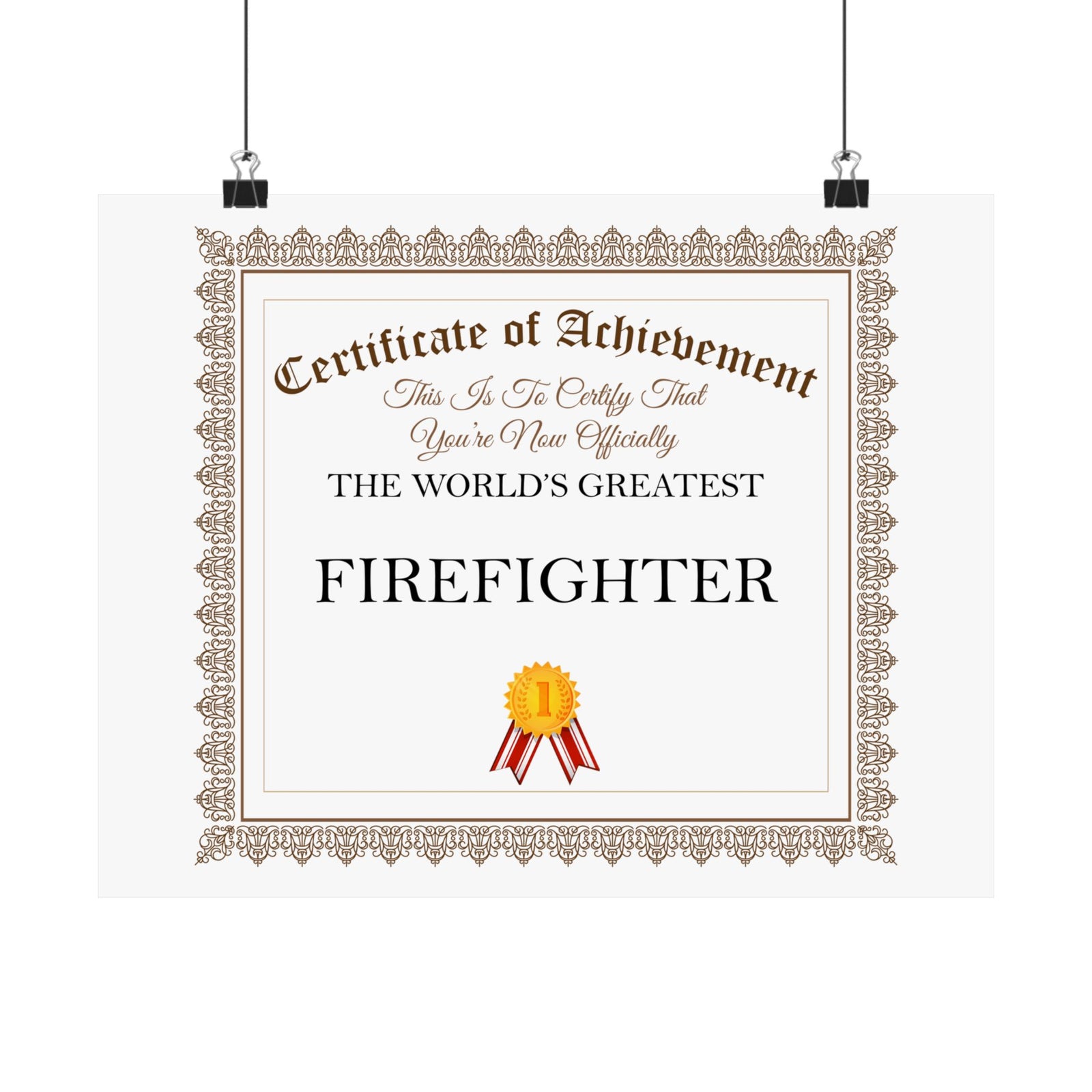 World's Greatest Firefighter - 14 in x 11 in Matte Poster