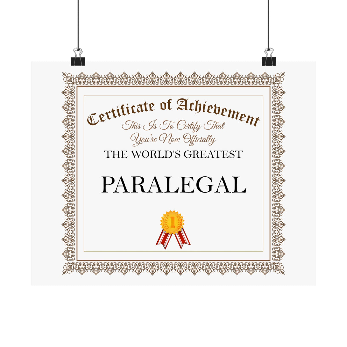 World's Greatest Paralegal - 14 in x 11 in Matte Poster