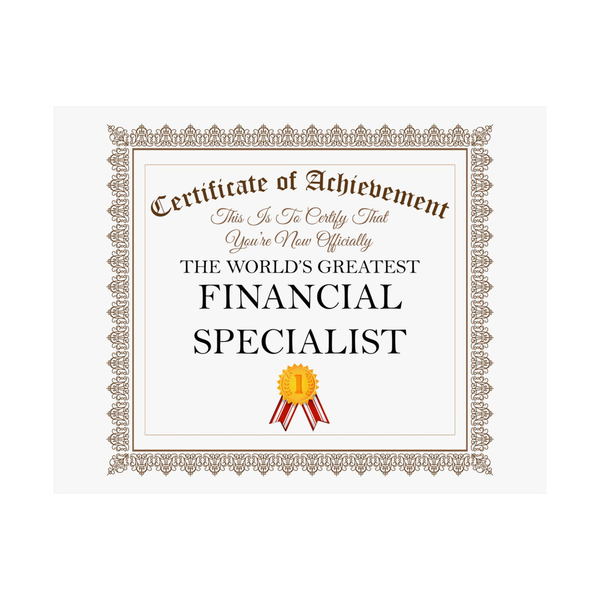 World's Greatest Financial Specialist - 14 in x 11 in Matte Poster