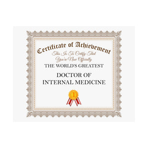 World's Greatest Doctor of Internal Medicine - 14 in x 11 in Matte Poster