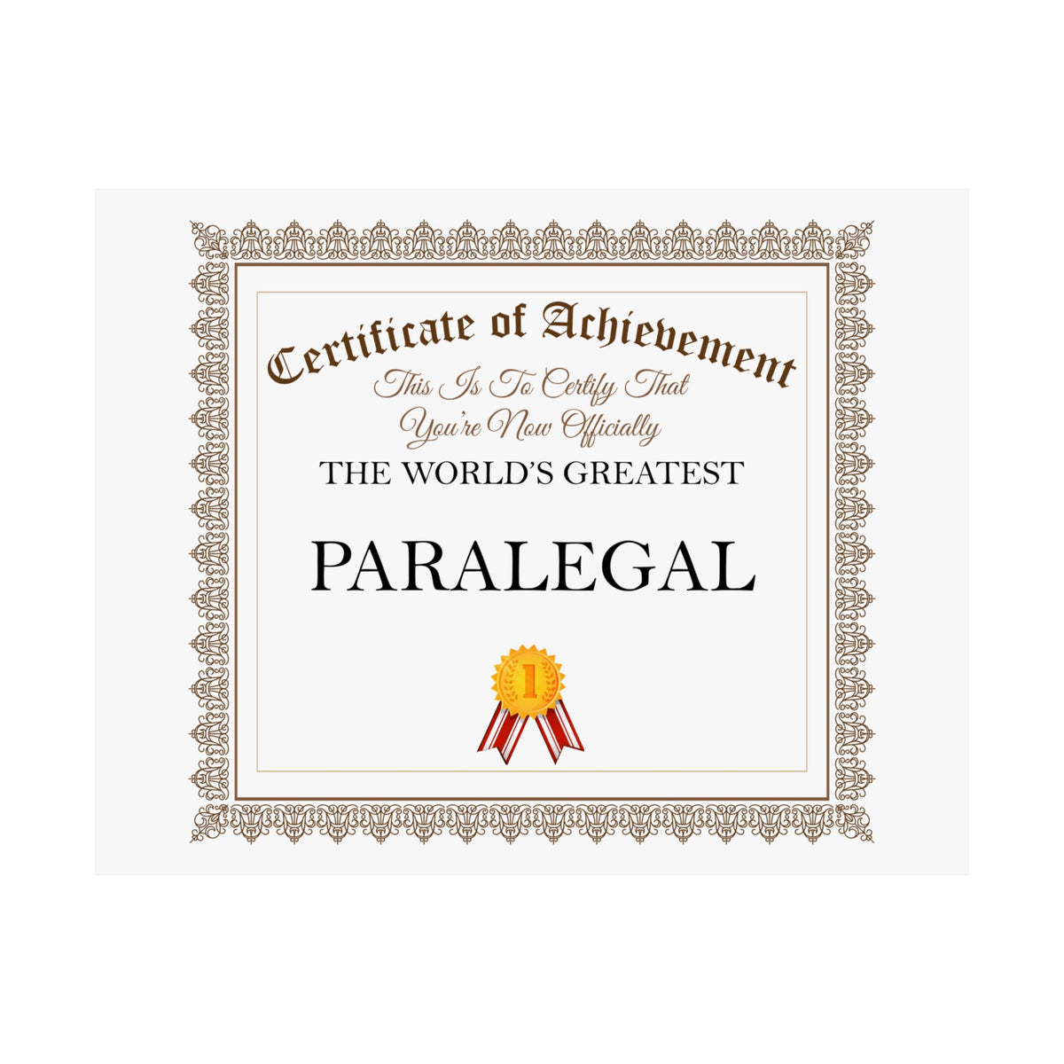 World's Greatest Paralegal - 14 in x 11 in Matte Poster