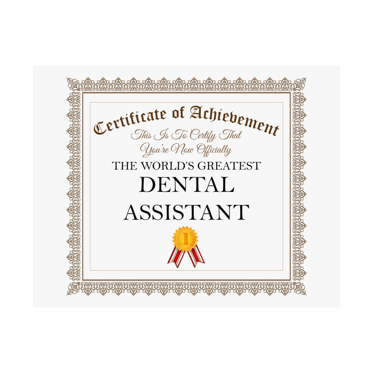 World's Greatest Dental Assistant - 14 in x 11 in Matte Poster