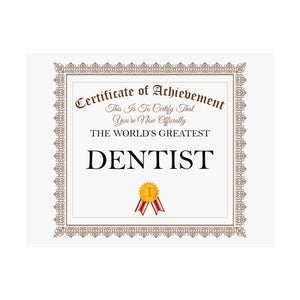 World's Greatest Dentist - 14 in x 11 in Matte Poster