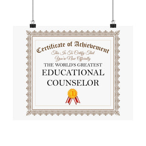 World's Greatest Educational Counselor - 14 in x 11 in Matte Poster