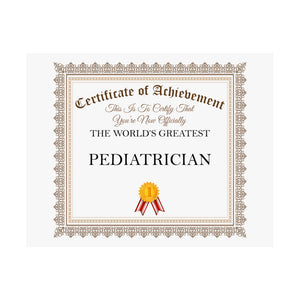 World's Greatest Pediatrician - 14 in x 11 in Matte Poster