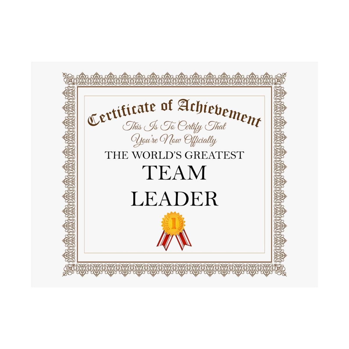 World's Greatest Team Leader - 14 in x 11 in Matte Poster