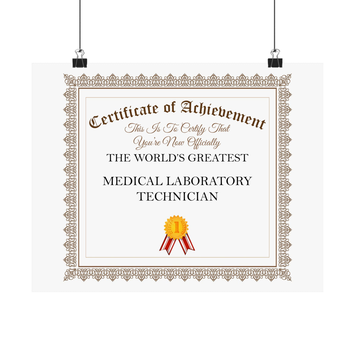 World's Greatest Medical Laboratory Technician - 14 in x 11 in Matte Poster