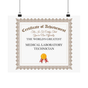 World's Greatest Medical Laboratory Technician - 14 in x 11 in Matte Poster