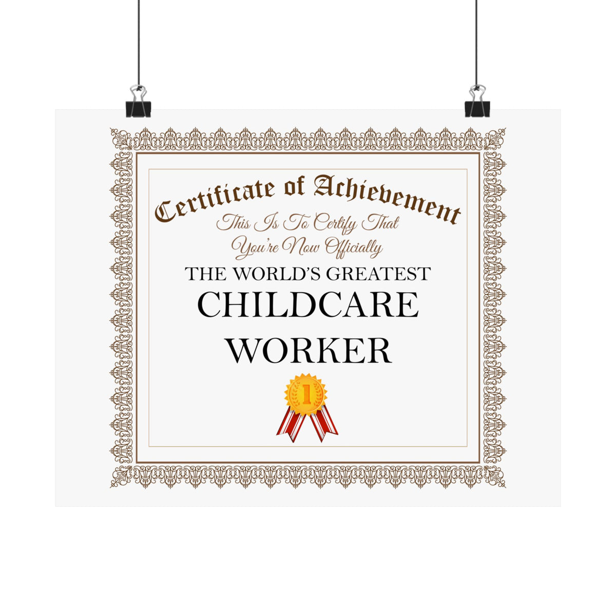World's Greatest Childcare Worker - 14 in x 11 in Matte Poster