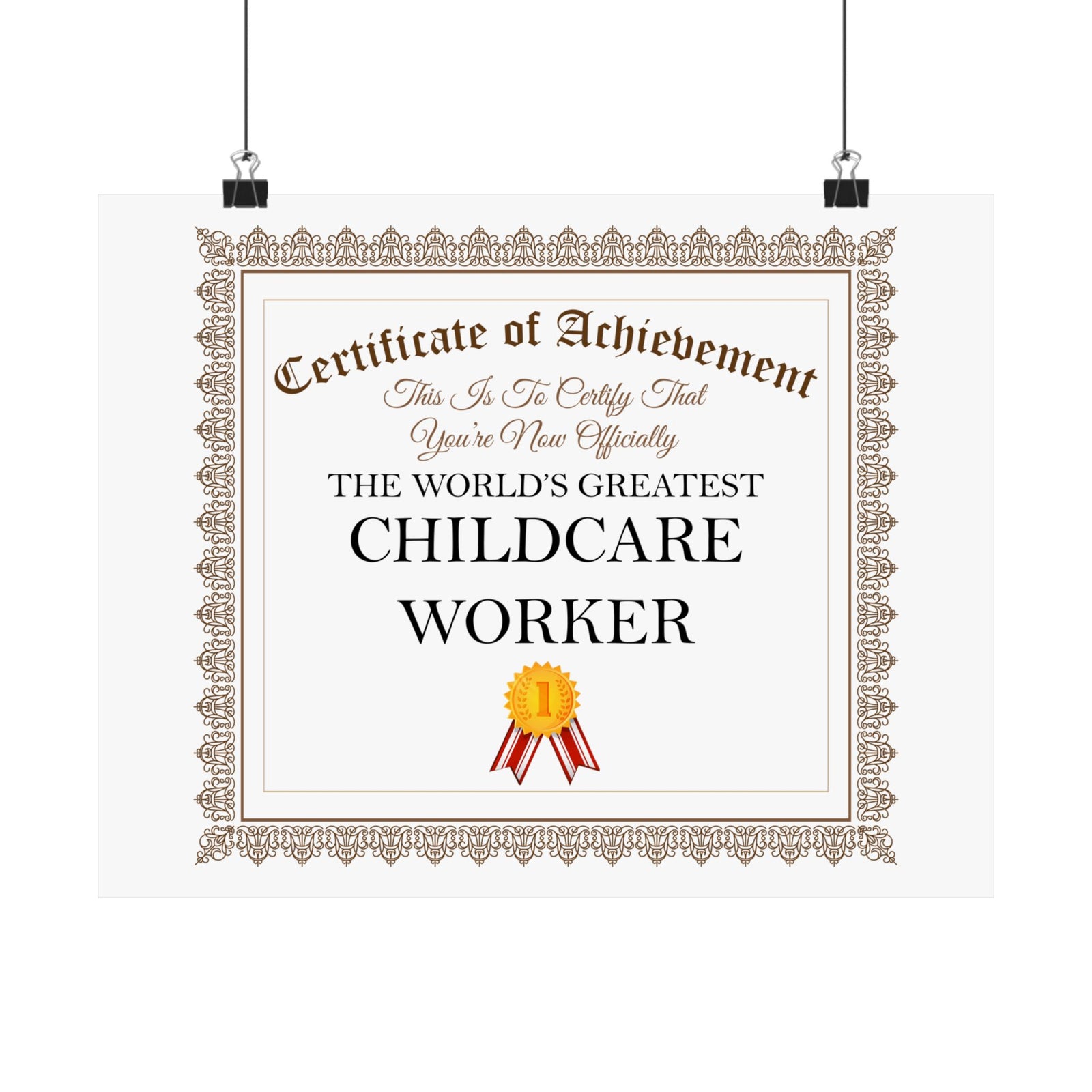 World's Greatest Childcare Worker - 14 in x 11 in Matte Poster