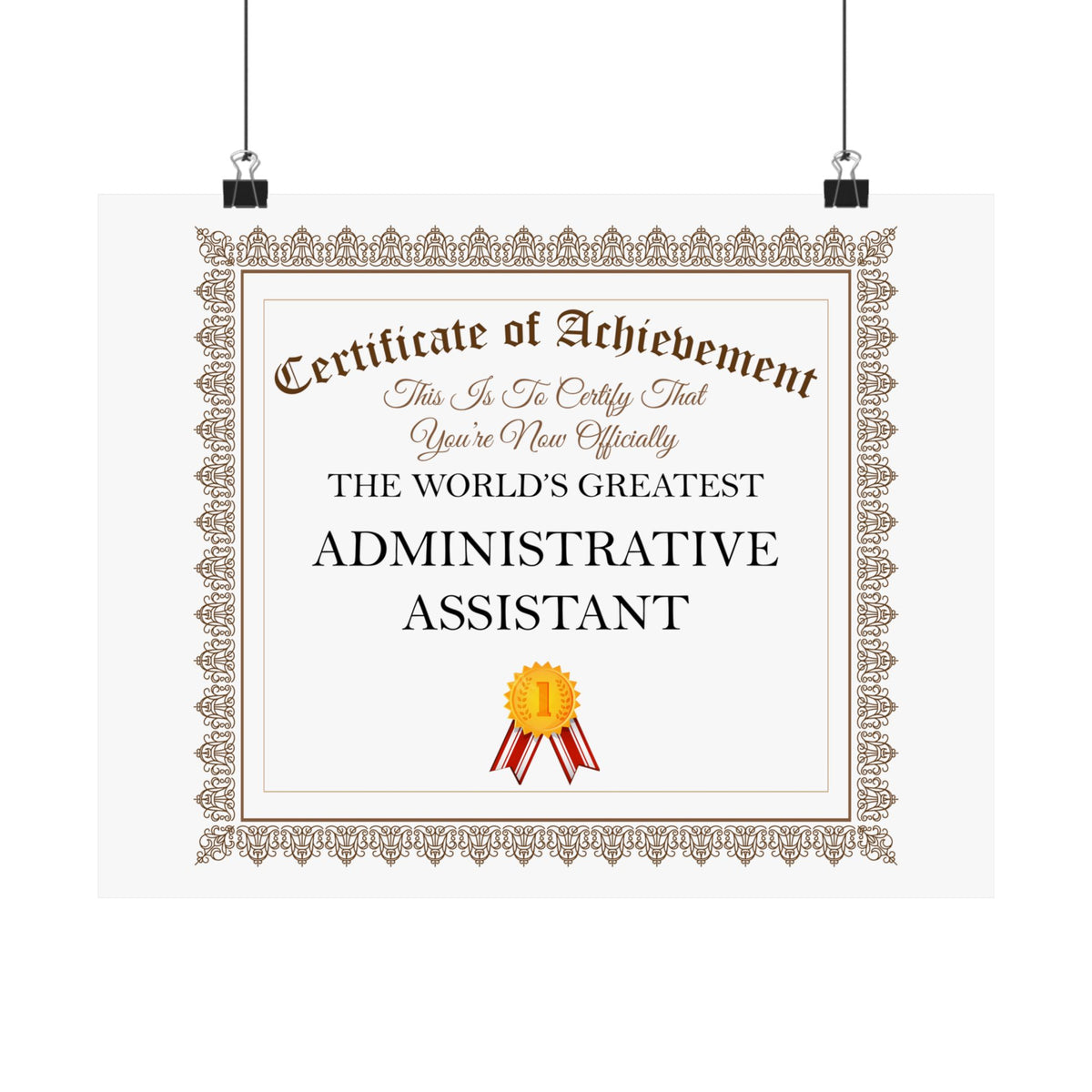 World's Greatest Administrative Assistant - 14 in x 11 in Matte Poster