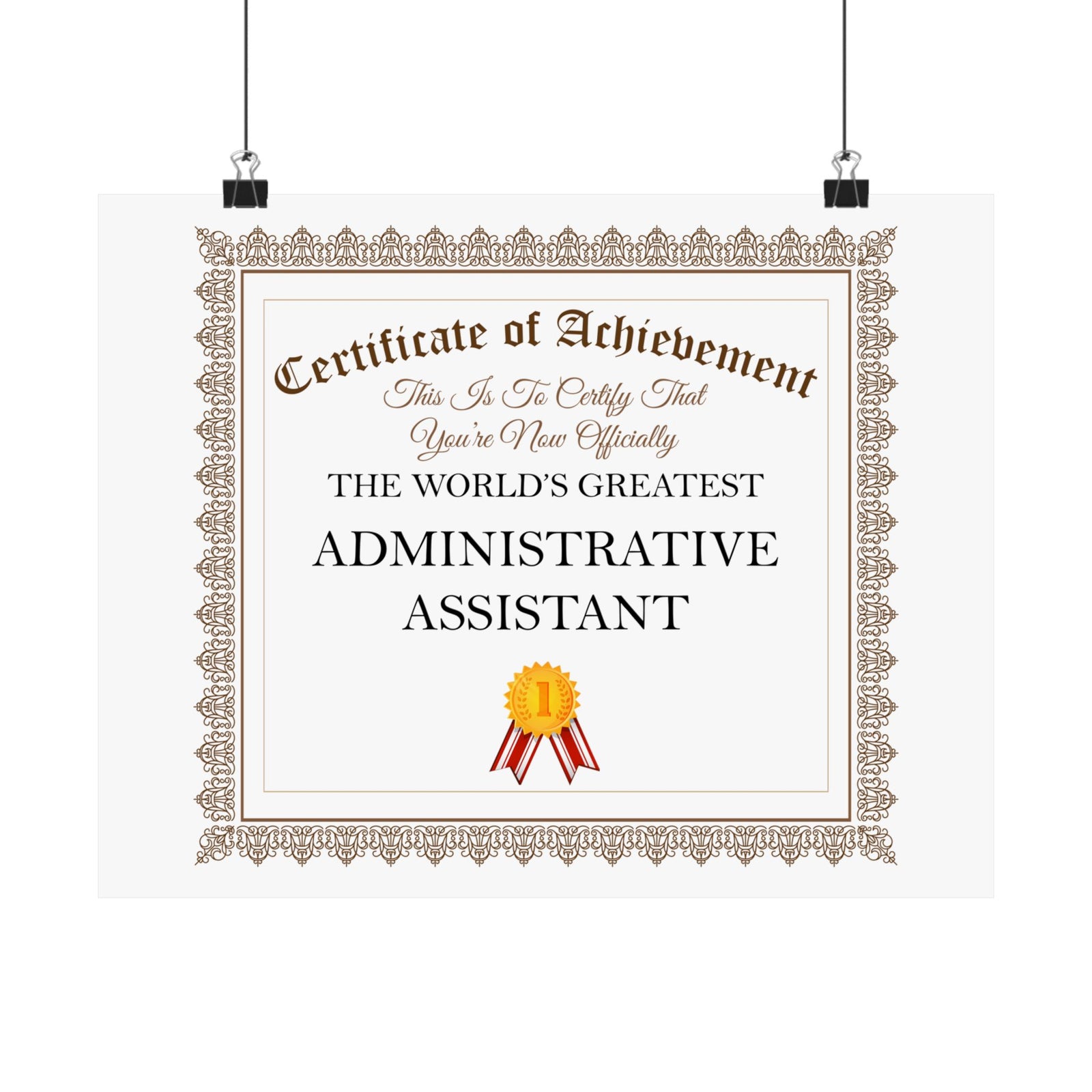 World's Greatest Administrative Assistant - 14 in x 11 in Matte Poster