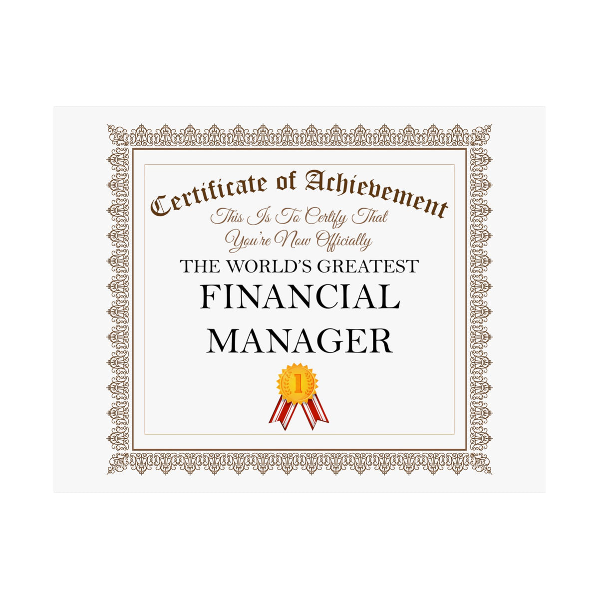 World's Greatest Financial Manager - 14 in x 11 in Matte Poster