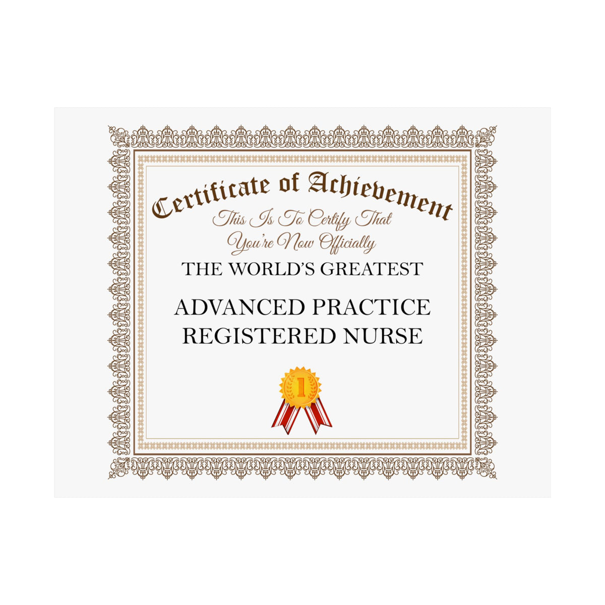 World's Greatest Advanced Practice Registered Nurse - 14 in x 11 in Matte Poster