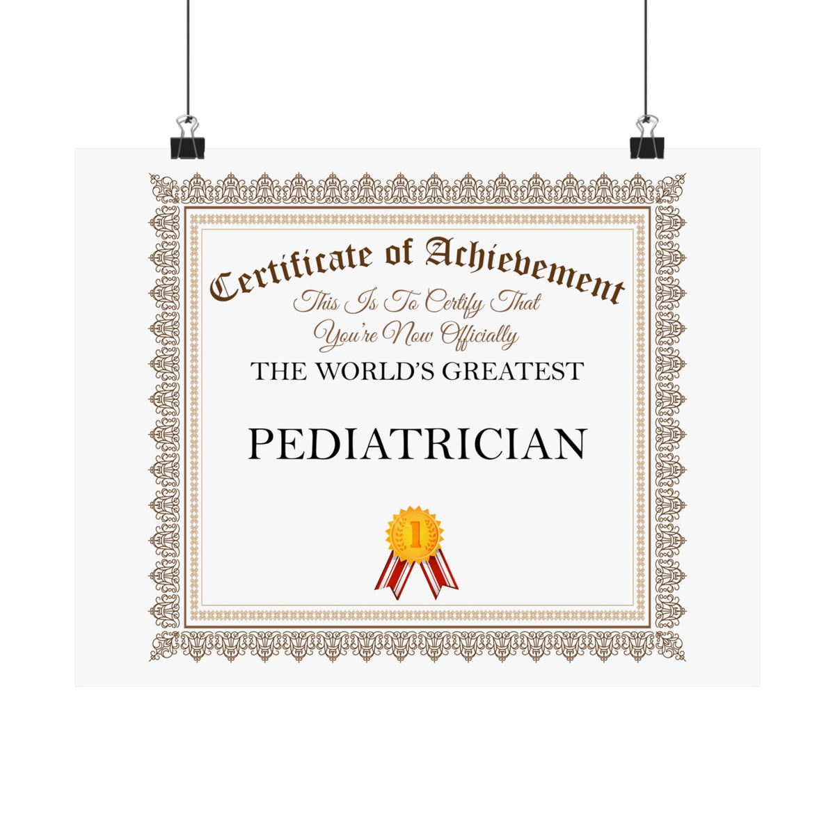 World's Greatest Pediatrician - 14 in x 11 in Matte Poster
