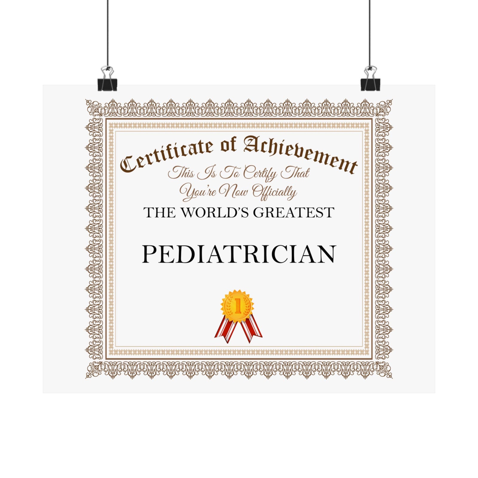 World's Greatest Pediatrician - 14 in x 11 in Matte Poster