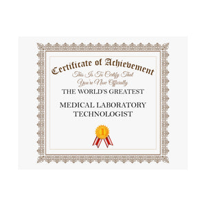 World's Greatest Medical Laboratory Technologist - 14 in x 11 in Matte Poster