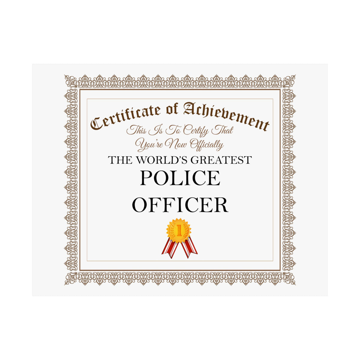 World's Greatest Police Officer - 14 in x 11 in Matte Poster